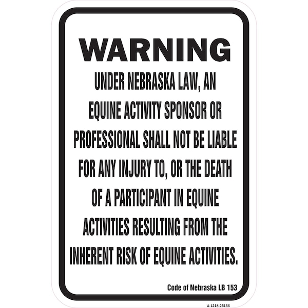 Signmission Safety Sign, 12 in Height, Aluminum, 18 in Length, 25156 A-1218-25156 - main